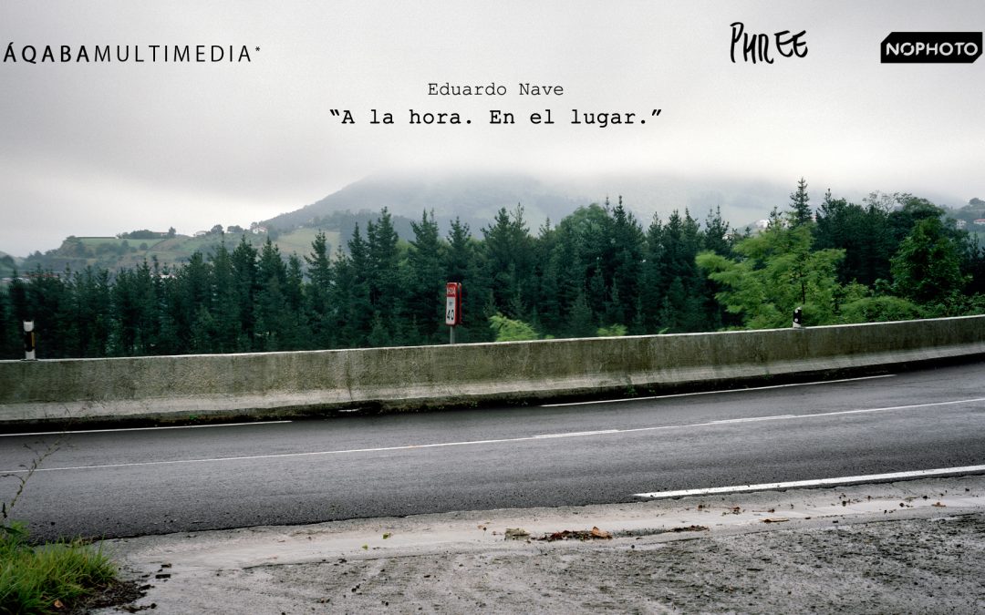A LA HORA. EN EL LUGAR – Eduardo Nave